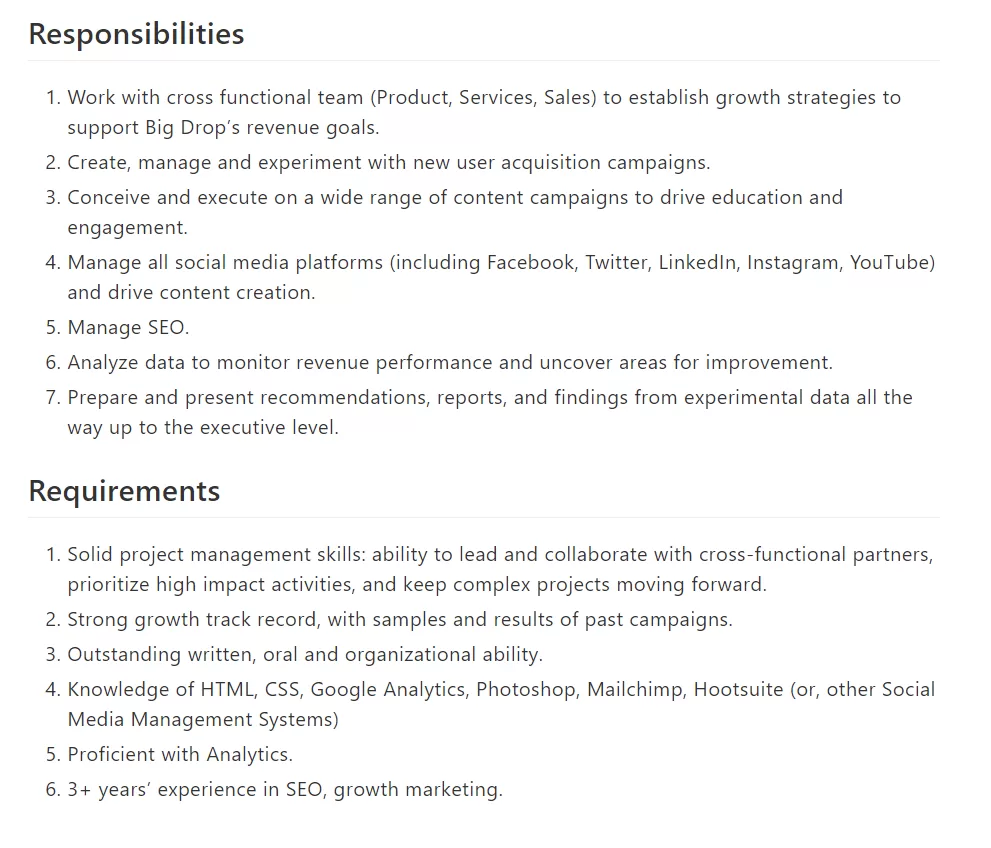 A growth marketer detailed responsibilities and requirements.